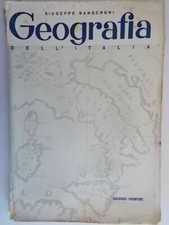 Geografia 2 italia Nangeroni giuseppe loescher 1953 fisica politica economia 