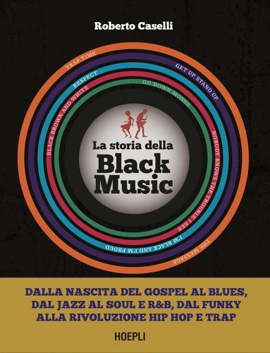 Storia della black music - della,