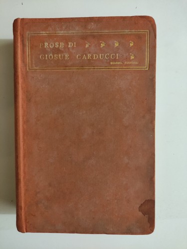 Giosue carducci prose - carducci,