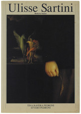 ULISSE SARTINI. Milano, 1-20 aprile 1992. Sanesi Roberto. 1992