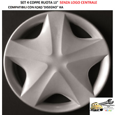 Per FORD "Disegno KA" Set 4 Copricerchi Borchie 13" Universali SENZA LOGO