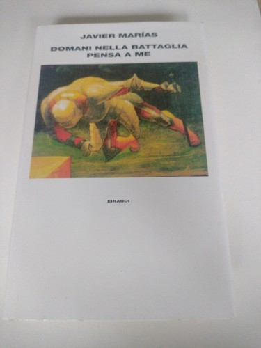 Domani nella battaglia pensa - domani,