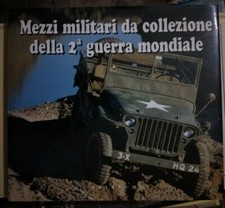 MEZZI MILITARI ITALIANI DA COLLEZIONE DELLA 2° GUERRA MONDIALE Gribaudo 1995 egf