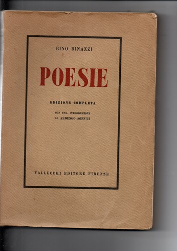 Bino binazzi poesie vallecchi - binazzi,