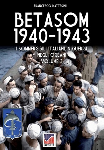 Mattesini betasom 1940 - mattesini, 1940-1943