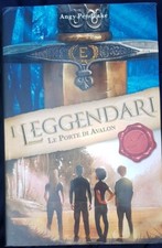 I LEGGENDARI. LE PORTE DI AVALON  PENDRAKE ANGY EDICART 2017