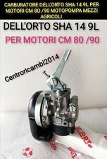 CARBURATORE DELL'ORTO SHA 14 9L PER MOTORI CM 8O /90 MOTOPOMPA MEZZI AGRICOLI 