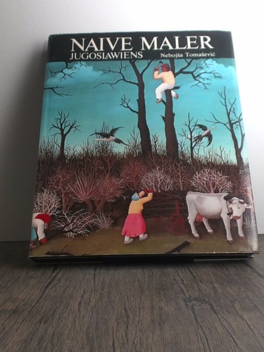 Naive malerei jugoslawiens - naive,
