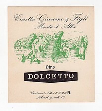 etichetta pubblicitaria VINO DOLCETTO CASETTA GIACOMO E FIGLI MONTA' D'ALBA