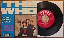 45 THE WHO  DADDY ROLLING STONES - ANNO 1965  - Decca B 05935 - EX+