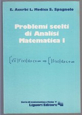 AA.VV., Problemi Scelti di Analisi Matematica I e II, ed. Liguori