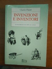 CHARLES PANATI- INVENZIONI E