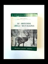 Le abitudini della selvaggina