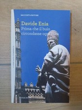 Prima che il buio circondasse ogni cosa di Davide Enia - Racconti D'Autore