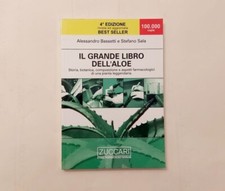 Il Grande Libro dell’Aloe di Stefano Sala, Alessandro Bassetti Ed: Zuccari, 2003