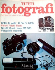 TUTTI FOTOGRAFI. LUGLIO-AGOSTO
