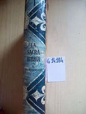 LA SACRA BIBBIA - I VOL. -