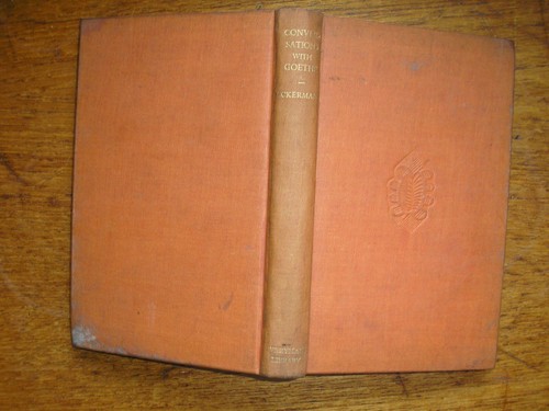 Conversations with goethe - conversations,