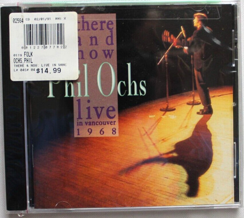 Phil ochs there now - there,