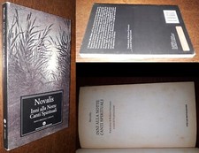 Inni alla Notte, Canti Spirituali, Novalis, Oscar Classici Mondadori 2005.