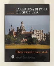 La Certosa di Pavia e il suo