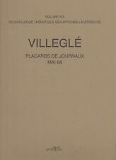 VILLEGLÉ. Placards de