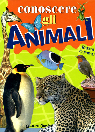 Conoscere gli animali renato - conoscere,