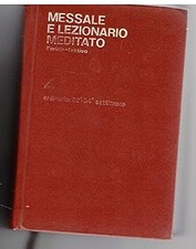 Messale lezionario meditato - lezionario,