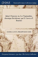 			JakarA-Ouassou: ou, Les