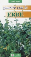 LIBRO GUARIRE CON LE ERBE - JOHN HOAD