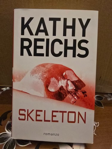 Skeleton kathy reichs - reichs,