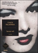 Senza veli Palahniuk, Chuck