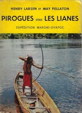 Larsen Henry et..PIROGUES SOUS