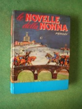 LE NOVELLE DELLA NONNA VOL 1 PERODI ED SALANI