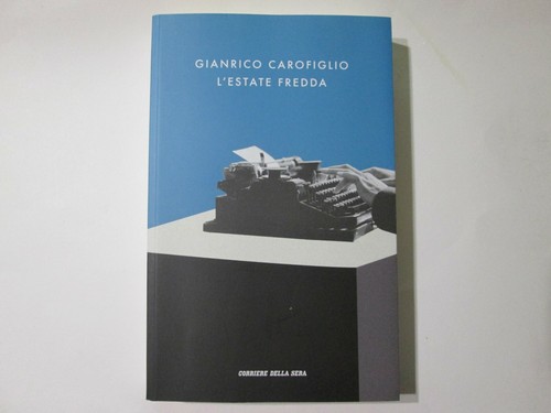 Gianrico carofiglio l estate - gianrico,