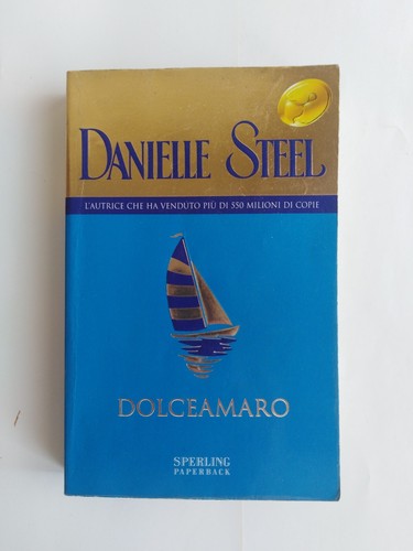Danielle steel dolceamaro - -,