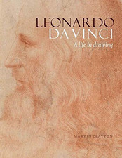 Leonardo da Vinci: A Life in