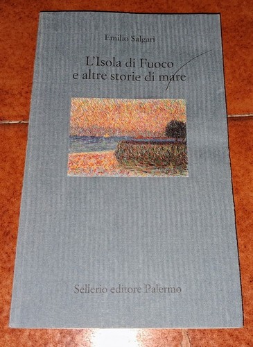 Emilio salgari isola di - salgari, l'isola