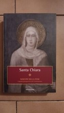 CRISTIANESIMO/Maestri Della Fede-SANTA CHIARA settembre 2016 Mondadori