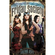 The Friday Society by Kress