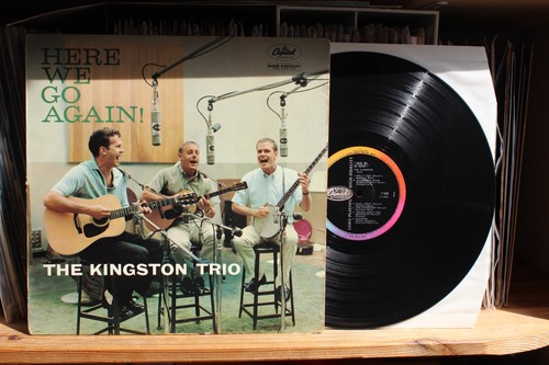 The kingston trio here we - the,