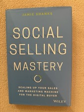 Social Selling Mastery