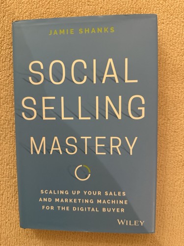 Social selling mastery - selling,