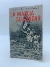 La Marcia su Gondar. Della