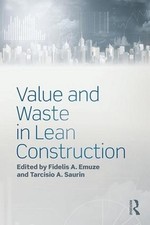 Value and Waste in Lean