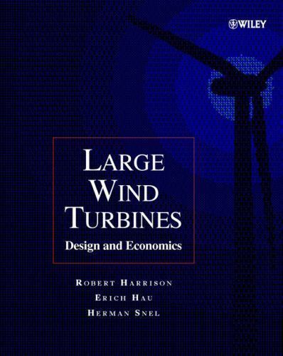Large wind turbines design - turbines, :