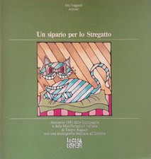 Un Sipario Per Lo Stregatto. Annuario 1981 Delle Compagnie E Delle Manifestazio
