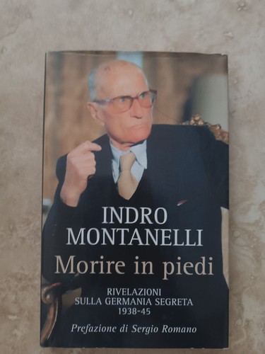 Indro montanelli morire - -, in