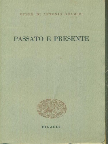 Passato presente prima - passato, presente.