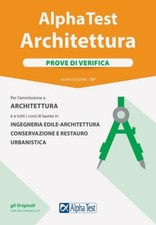 Alpha Test Architettura Prove di Verifica test ammissione. META' PREZZO!!